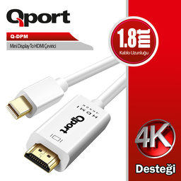 QPORT (Q-DPM) MINI DISPLAY PORT TO HDMI CEVIRICI 1.8M KABLO - QPORT