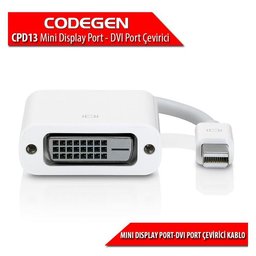CODEGEN (CPD13) MINI DISPLAY PORT TO DVI DONUSTURUCU - CODEGEN